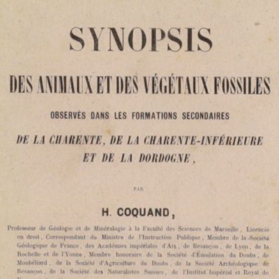 Synopsis des animaux et des végétaux fossiles observés dans les formations secondaires de la Charente, de la Charente-inférieure et de la Dordogne.
