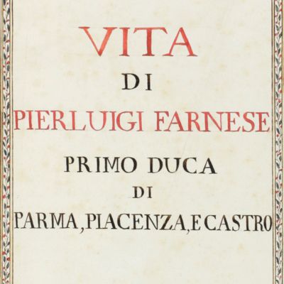 [Original manuscript] Vita di Pierluigi Farnese. Primo Duca di Parma, Piacenza, e Castro.